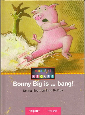 Serie 10 boekje 3 - Bonny Big is... bang!