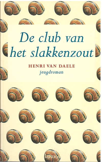 De club van het slakkenzout - Henri van Daele