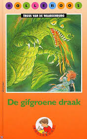 De gifgroene draak - Bolleboosboek